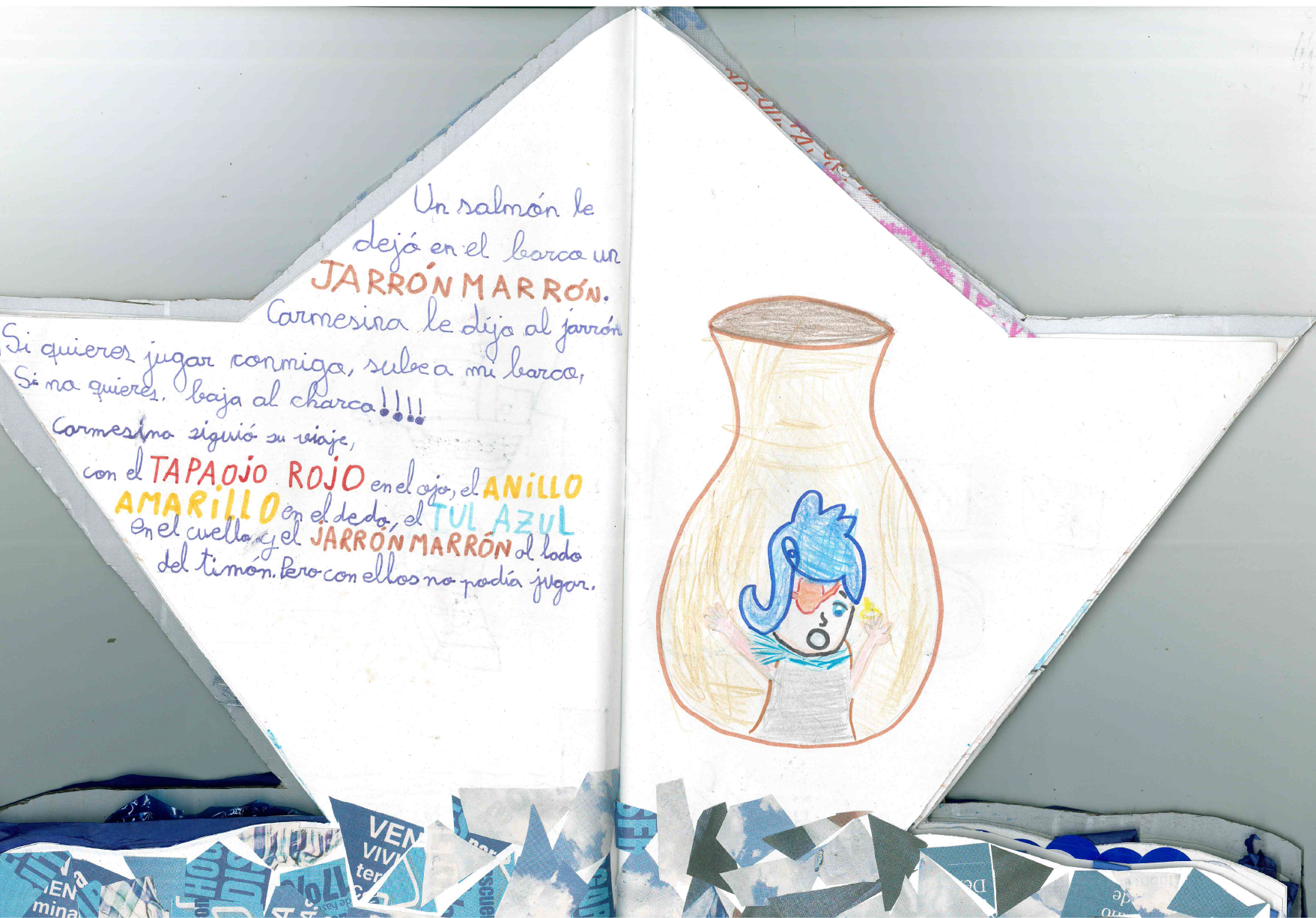 Texto manuscrito y en la parte de la derecha, hay un dibujo infantil de un jarr n, y Carmesina est en el interior, con los brazos en alto. Tiene el parche rojo en el ojo, el tul azul en el cuello y el anillo amarillo en el dedo.