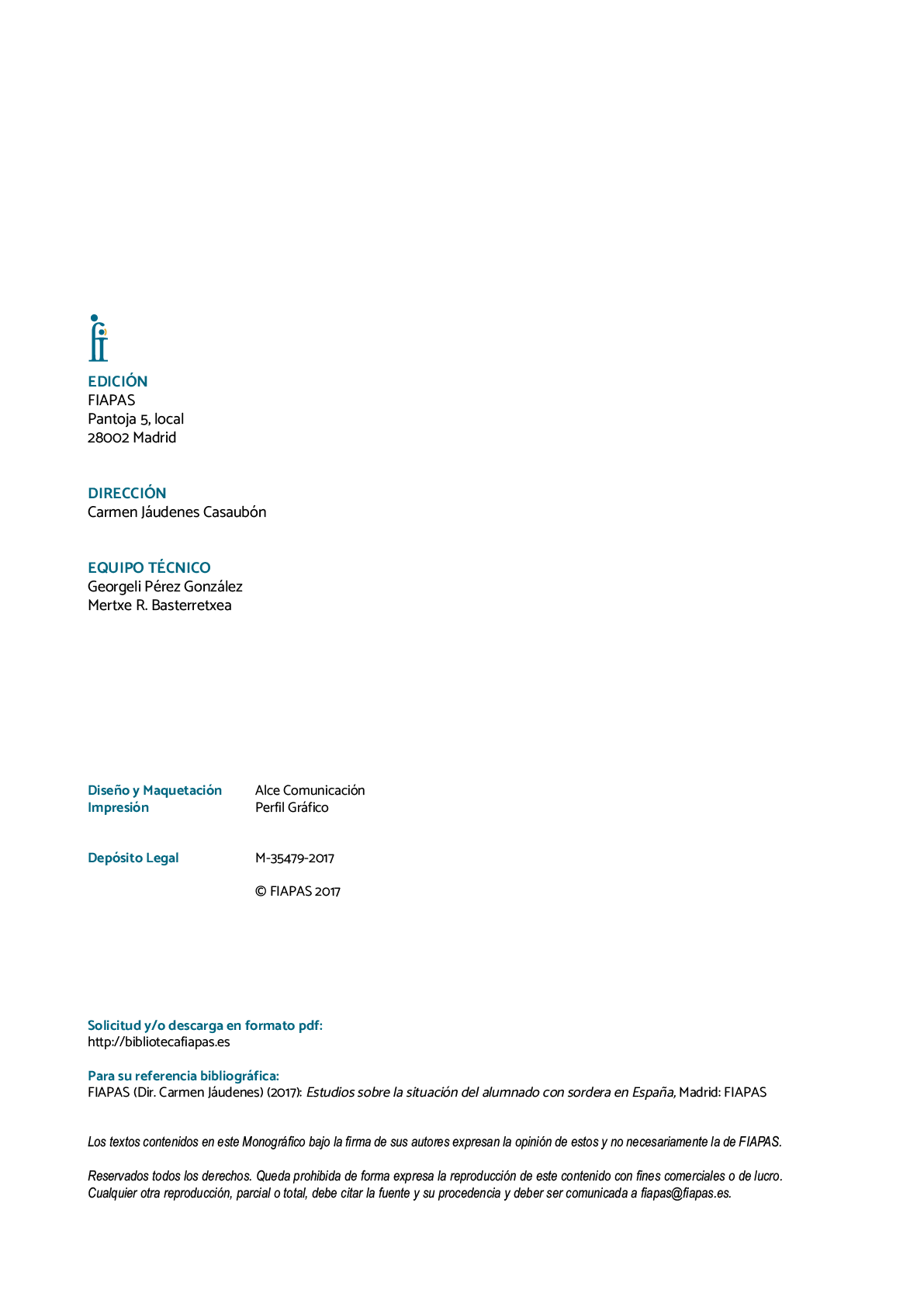 La II Jornada Cient fica de Reflexi n Educativa celebrada en Madrid  el 25 y 26 de noviembre de 2016  como una de las acciones desarrolladas por FIAPAS en el Marco del Convenio de Colaboraci n con el Ministerio de Educaci n  Cultura y Deporte y Fundaci n ONCE logr  reunir  de forma excepcional en Espa a  a investigadores nacionales de reconocido prestigio con el objetivo de conocer los resultados de sus estudios sobre la situaci n del alumnado con sordera  pudiendo obtener  a partir de datos y evidencias cient ficas  conclusiones que permitan el dise o de pol ticas educativas acordes con la realidad del alumnado con sordera   FIAPAS recoge en este Monografico  15 estudios y experiencias recientes  presentadas por expertos  realizadas en Espa a en relaci n con la educaci n  habilitaci n  recursos de accesibilidad  y preparaci n profesional de los ni os  ni as y j venes con sordera  As  mismo  se presentaron 4 comunicaciones de las Oficinas de Atenci n a la Discapacidad de las Universidades de Burgos  Universidad de Valencia  Universidad Complutense de Madrid y Universidad Pontificia de Comilla
