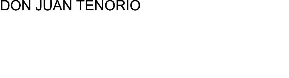 DON JUAN TENORIO 