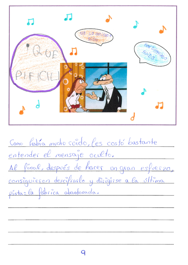 Vi eta con ilustraci n de Mortadelo y Filem n, este  ltimo con pelo largo dibujado, ambos est n hablando, pero el ruido dibujado mediante notas mosicales que les rodean no les deja oir bien  En los bocadillos se dicen:  No lo entiendo bien   Que dificil   Hay demasiado ruido  