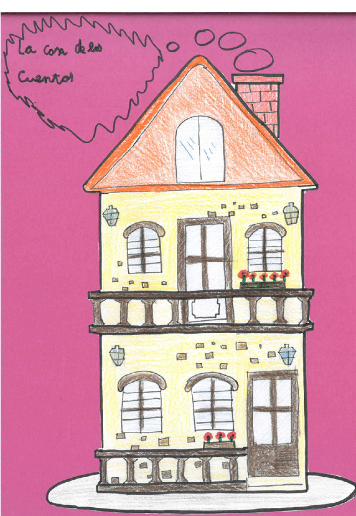 En la portada, sobre fondo rosa hay un dibujo infantil de una gran casa, su tejado es naranja y tiene una gran chimenea desde la que sale humo. La casa tiene dos plantas y el tejado, la planta inferior tiene una puerta a la derecha, dos ventanas y un balc n. Ventanas, balc n y puerta son de madera color marr n. Hay un macetero con flores rojas. La planta superior tiene en el medio una puerta, y una ventana a cada lado, Ta,bi n hay un balc n y otro macetero con las mismas flores rojas.