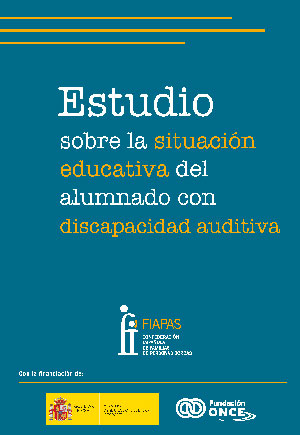 Estudio sobre la situación educativa del alumnado con discapacidad auditiva