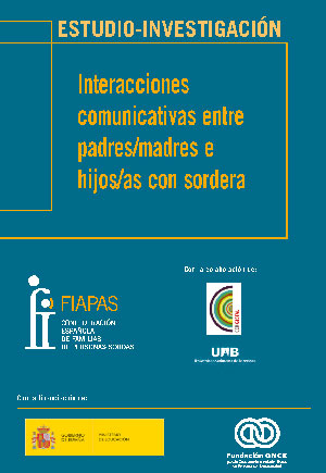 Interacciones comunicativas entre padres/madres e hijos/as con sordera