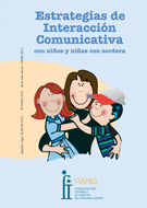 Estrategias de Interacción Comunicativa con niños y niñas con sordera