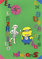 Cuento Lazarillo en busca de los minions