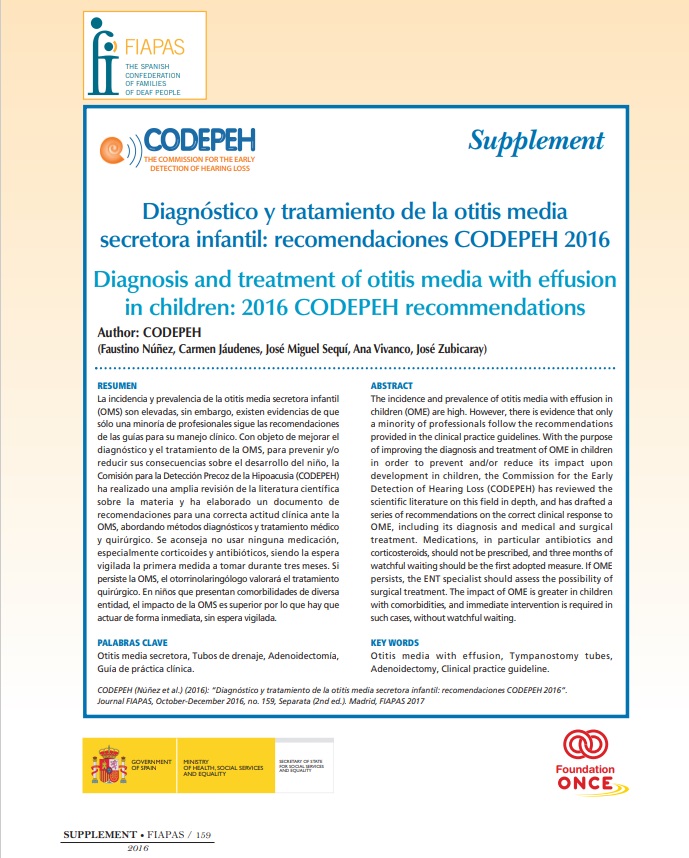 Diagnosis and treatment of secretory otitis media in children: 2016 CODEPEH recommendations.