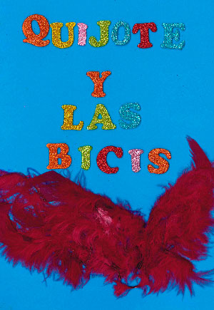 Quijote y las bicis aladas