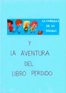 La pandilla de la ardilla y la aventura del libro perdido