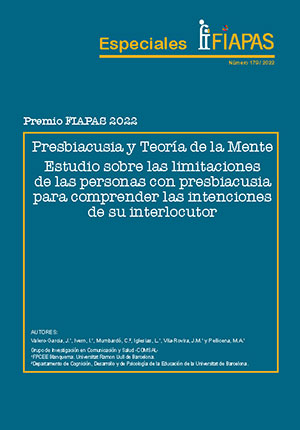 Presbiacusia y Teoría de la Mente. Estudio sobre las limitaciones de las personas con presbiacusia para comprender las intenciones de su interlocutor