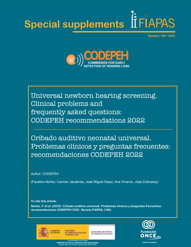 UNIVERSAL NEWBORN HEARING SCREENING. CLINICAL PROBLEMS AND FREQUENTLY ASKED QUESTIONS: CODEPEH RECOMMENDATIONS 2022