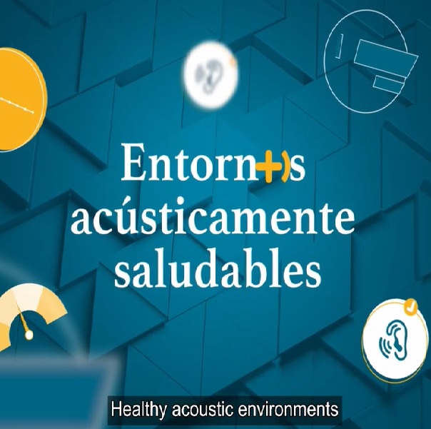 VIDEO. HEALTHY ACCOUSTIC ENVIRONMENTS