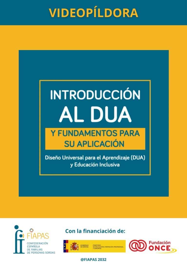 Videopíldora: introducción al DUA y fundamentos para su aplicación. Diseño universal para el aprendizaje (DUA) y educación inclusiva